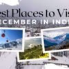 Best Places to Visit in December in India