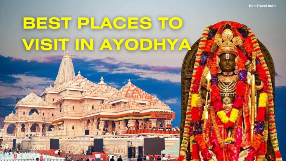 Ayodhya Tourism - Best Places to Visit in Ayodhya